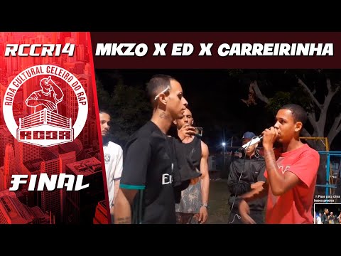 RCCR 14 MKZO X ED X CARREIRINHA