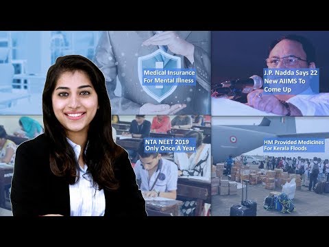 Episode 67: Health Minister Says 22 New AIIMS To Come Up, NTA NEET 2019 Only Once A Year, WHO Announces Changes In MDR-TB Treatment, And MORE