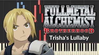Fullmetal Alchemist Brotherhood - Trisha's Lullaby (Synthesia) || TedescoCreations
