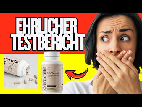 🔥 COREVALIN FUNKTIONIERT ES? BEWERTUNGEN & TESTBERICHT - WIRKUNG UND INHALTSSTOFFE