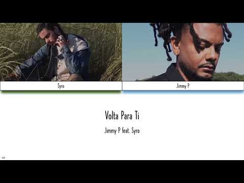 Jimmy P feat. Syro 'Volta Para Ti' (Return To Yourself) Lyrics & English Translation