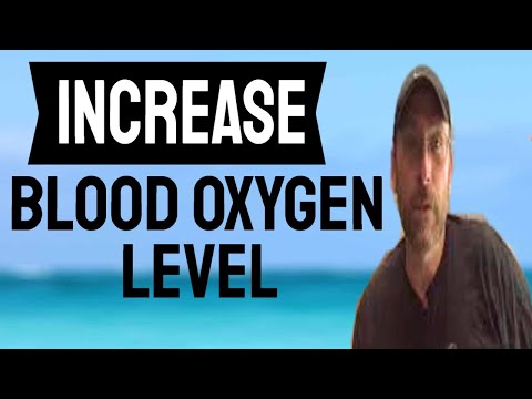 HOW TO INCREASE BLOOD OXYGEN LEVEL