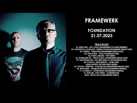 FRAMEWERK (UK) @ Foundation 21.07.2025