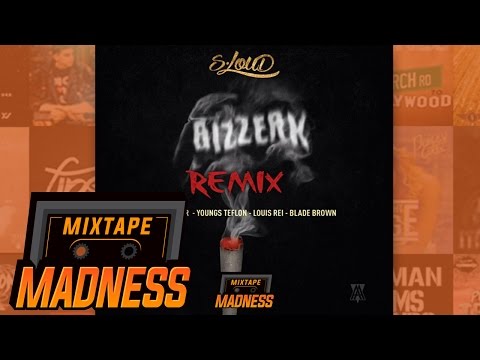 S Loud ft Potter Payper X Youngs Teflon X Louis Rei X Blade Brown - Bizzerk Remix (MM Exclusive)
