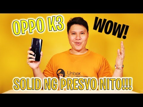 OPPO K3 - PINAKASULIT NI OPPO!!!