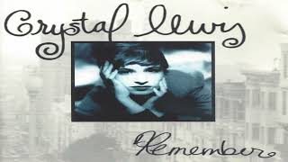 10. Crystal Lewis - Even So Come
