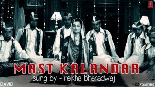 Mast Kalandar Full Song (Audio) DAVID | Neil Nitin Mukesh, Isha Sharwani, Vikram &amp; Others
