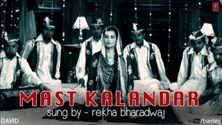 Mast Kalandar Full Song (Audio) DAVID | Neil Nitin Mukesh