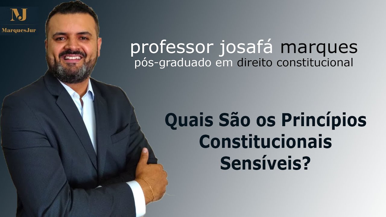 Quais São os Princípios Constitucionais Sensíveis?