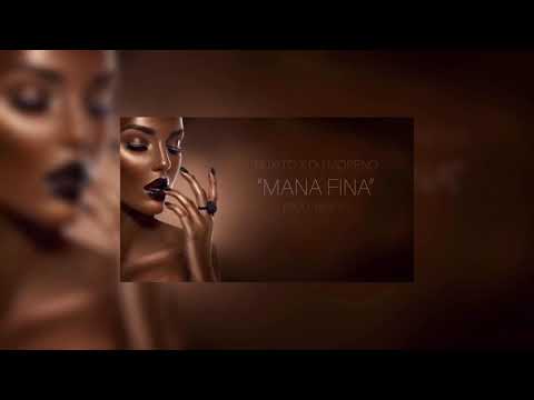 Nuxito x Dú Moreno - Mana Fina [2019]