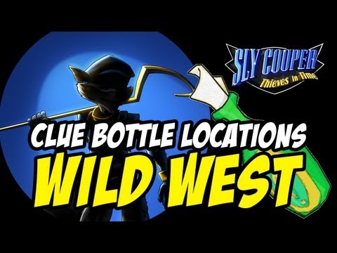 Sly Cooper Thieves in Time - Clue Bottle Locations: Wild West (Put It In Your 401K Trophy Guide)