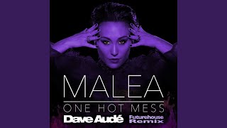 One Hot Mess (Dave Aude Futurehouse Dub Mix)