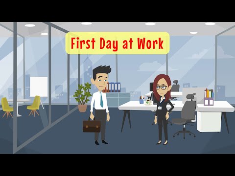 First Day at Work - English Conversation Dialogues
