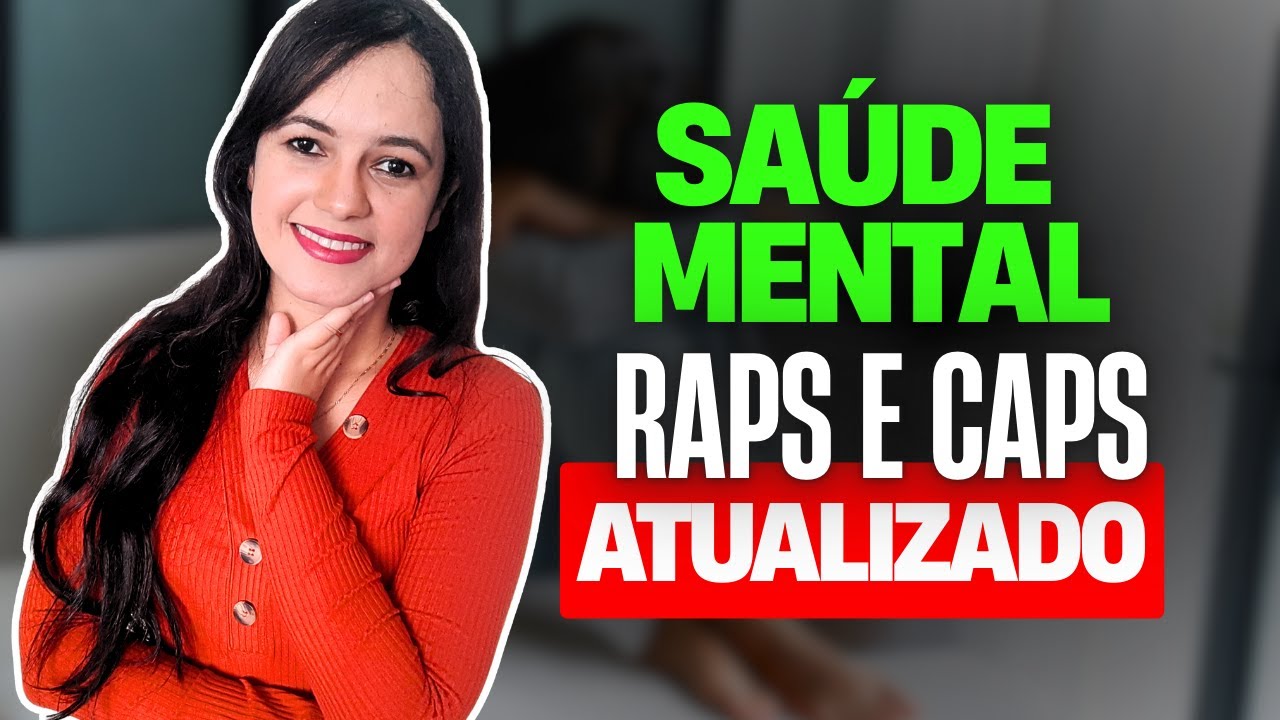 Política Nacional de Atenção Psicossocial (Saúde Mental) - Atualizada! (Profª Juliana Mello)