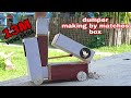 Making A Dumper By Matches Box Making With Dibya