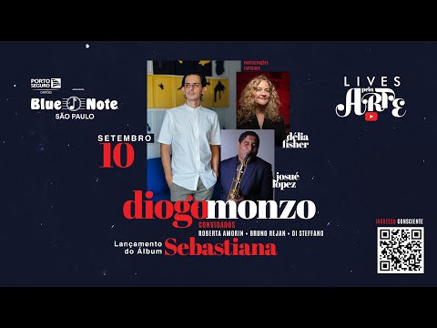 Blue Note Apresenta: Lives pela Arte - Diogo Monzo