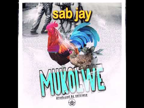 sab jay yo Zm official music audio mukolwe-  is a song situation in life time