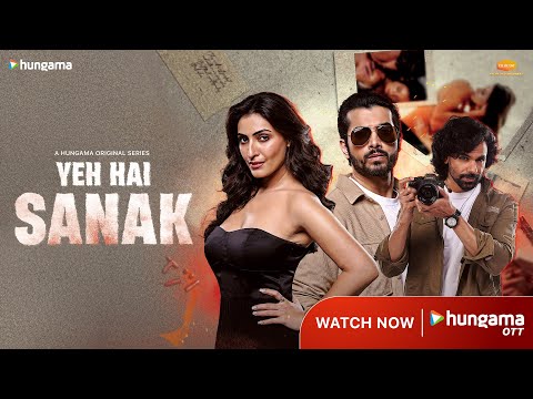 Yeh Hai Sanak Official Trailer | Live now only on Hungama OTT | Thriller Hindi Web Series 2025