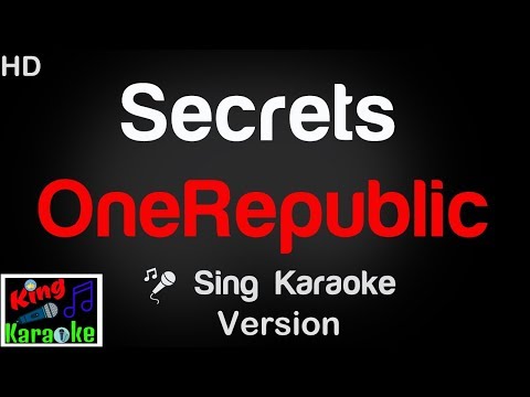 🎤 OneRepublic - Secrets (Karaoke Version) - King Of Karaoke