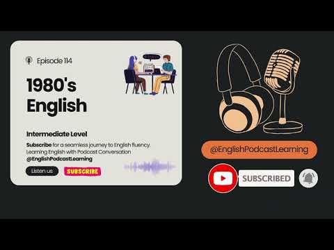 English Podcast For Learning English Episode 114 | Learn English With Podcast Conversation
