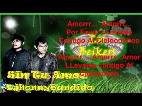 Sin Tu Amor - Neo Kava Ft. Bikey Kardel ♥ Con Letra ♥