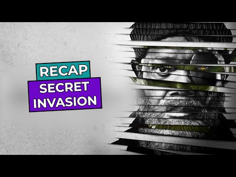 Secret Invasion: RECAP