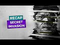Secret Invasion RECAP