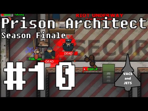 Prison Architect Episode 10 (Season Finale): Riot and Escape Mode