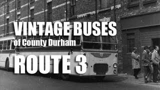 preview picture of video 'Vintage Buses of County Durham No 3 of 3'