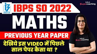 IBPS SO Previous Year Questions Paper | IBPS SO Maths Classes 2022 | By Gopika Mam