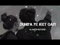 Duniya Yeah Jeet Gayi Dil Haar Gaya Showed Reverb O Khuda 8D Audio Lofi Remix   Trending