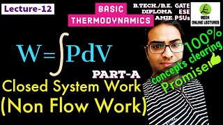 Download Lagu Closed system work | Flow work | Thermodynamics | GATE | A K Saini @MechOnlineLectures Thumbnail