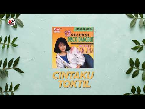 Nini Carlina - Cintaku Toktil (Official Audio)
