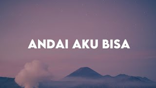 Download lagu Andai Aku Bisa - Tulus (Lirik Lagu) mp3 Download lagu Andai Aku Bisa - Tulus (Lirik Lagu) mp3