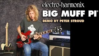 Electro-Harmonix Big Muff Pi Distortion / Sustainer Pedal (Demo by Peter Stroud)