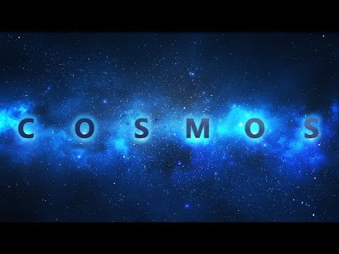 COSMOS - Clip