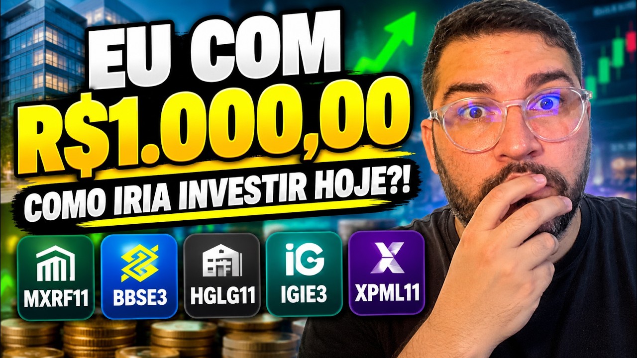 ONDE INVESTIR R$ 1.000 HOJE ! (Passo a Passo Para Iniciantes)