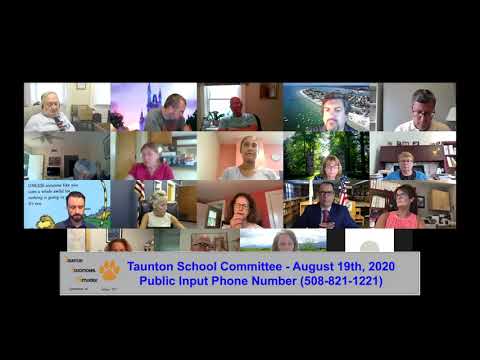 Taunton School Committee...August 19th, 2020