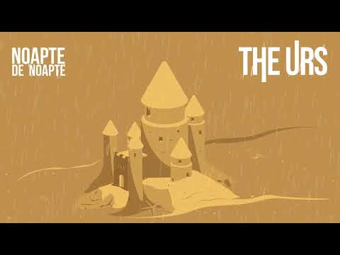 The Urs - Noapte de Noapte | Official Audio