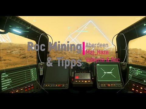 Star Citizen 3.11. Guide #010 Roc Mining auf Aberdeen und einige Tipps!
