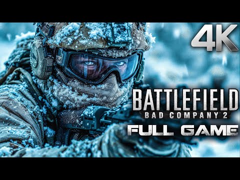 Battlefield Bad Company 2｜Full Game Playthrough｜4K PC Ultra