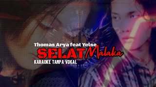 Download lagu Karaoke _Selat Malaka_-Thomas Arya feat Yelse (KARAOKE TANPA VOKAL) mp3 Download lagu Karaoke _Selat Malaka_-Thomas Arya feat Yelse (KARAOKE TANPA VOKAL) mp3