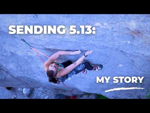 It took me seven years to climb 5.13. Here’s what I learned.