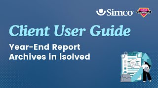 Year-End Report Archives in isolved | Client User Guide