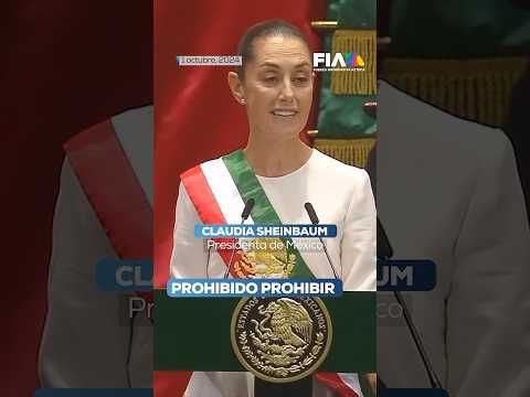 #ProhibidoProhibir | ¿Se le olvidó a Claudia Sheinbaum su discurso de toma de protesta?