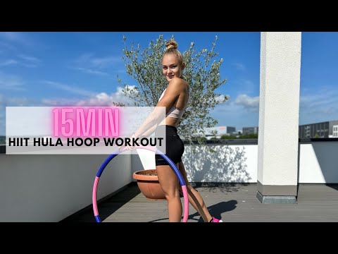 15MIN HIIT HIIT HULA HOOP WORKOUT