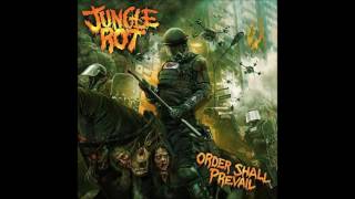 Jungle Rot - Order Shall Prevail (Full Album) (HQ)