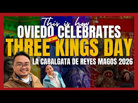 La Cabalgata de Reyes Magos 2026 in Oviedo 🇪🇸 | Our First Time Watching the Parade | MJ & Seven