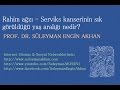 Prof. Dr. Süleyman Engin Akhan Prof. Dr. Süleyman Engin Akhan