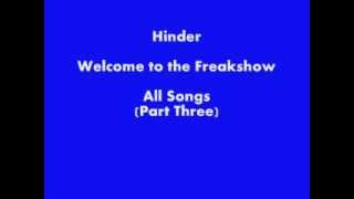 Hinder - Welcome to the Freakshow - All Songs - Part Three